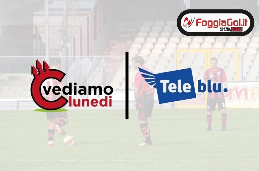  C vediamo lunedì questa sera su Foggiagol, Spazio Foggia, Foggiagol Tv e Teleblu. Vi aspettiamo dalle 21 in diretta