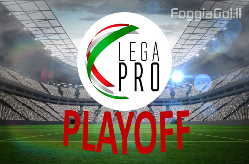  Playoff di Serie C al via l’11 maggio