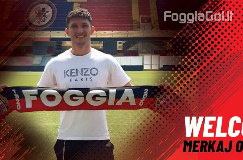  Calcio Foggia: Merkaj Olger è il primo acquisto rossonero