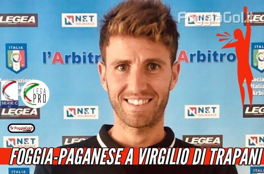  Foggia-Paganese affidata a Virgilio di Trapani