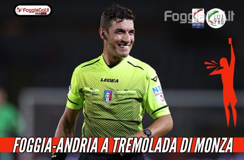  Foggia-Fidelis Andria affidata a Tremolada di Monza