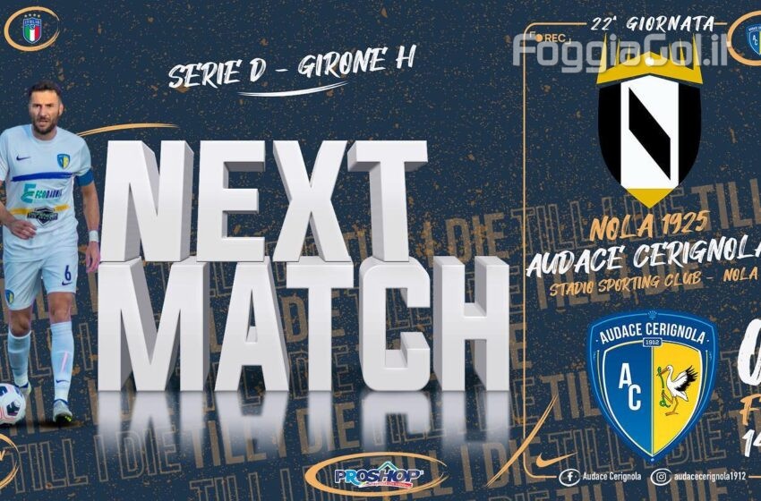  L’Audace Cerignola con la vittoria a Nola riconquista la vetta della classifica