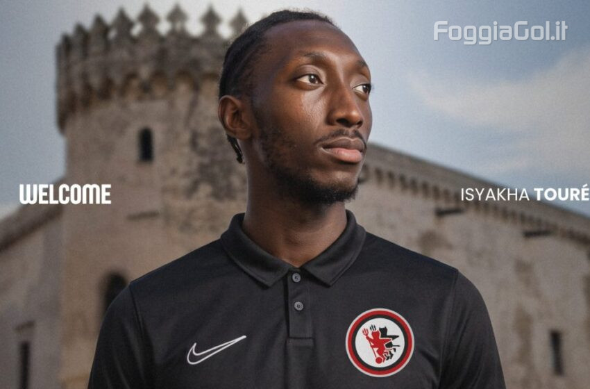  Ufficiale: Isyakha Tourè al Foggia